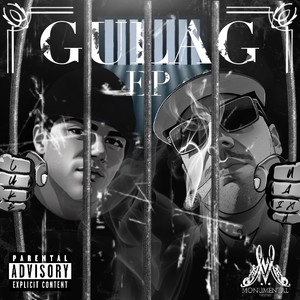 Gulag EP (Explicit)