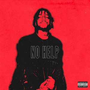 No Help (Mixtape) [Explicit]