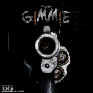 Gimmie (Explicit)