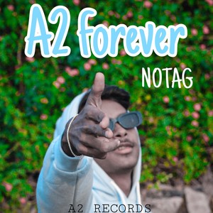 A2 FOREVER