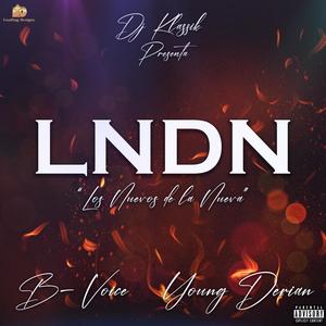 LNDN (feat. YOUNG DERIAN & DJ Klassik) [Explicit]