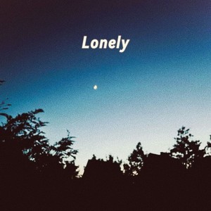 Lonely (Explicit)