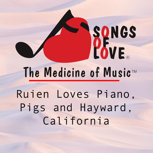 Ruien Loves Piano, Pigs and Hayward, California