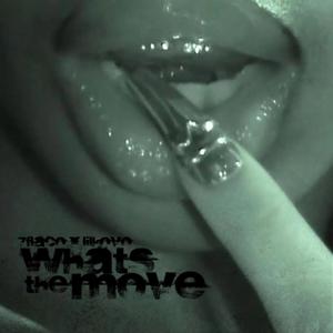 What´s the move? (feat. Lilkovo) (Explicit)