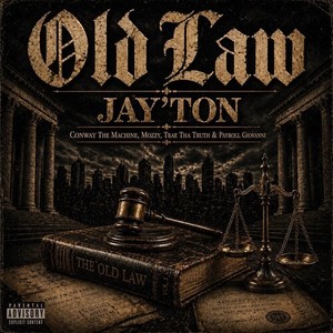 Old Law (Explicit)