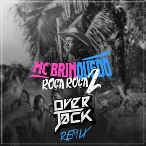 Roça Roça 2 (Over Jack Remix|Explicit)