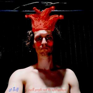 Small people and the mad madman (Orchestral edition) (Explicit)