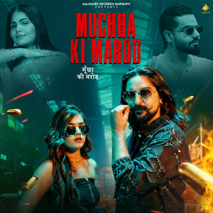 Muchha Ki Marod (feat. Kay D & Somiya Bhatt)