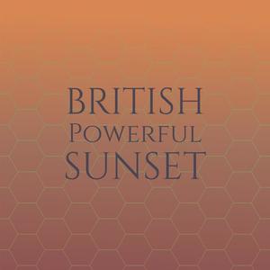 British Powerful Sunset