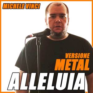 Alleluia (canto per cristo) - Versione Metal