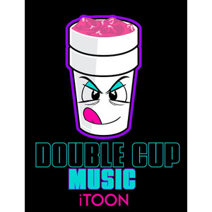 Double Cup Music (Explicit)