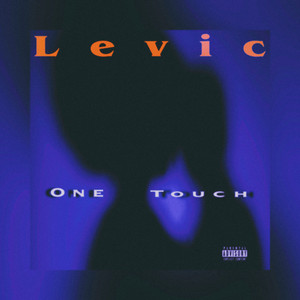 One Touch (Explicit)