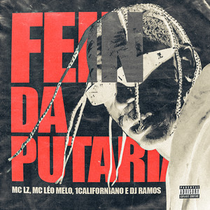 Fein da Putaria (Explicit)