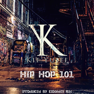 Hip hop 101 (Explicit)