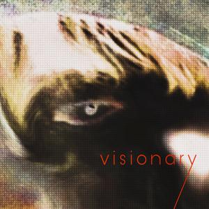 visionary (Explicit)