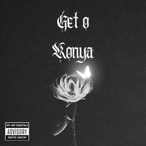 Get o Konya (Explicit)