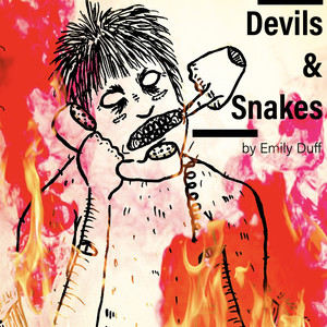 Devils & Snakes