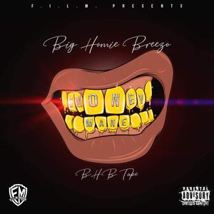 Money Mane BigHomie Breezo Tape