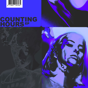 Counting Hours EP (Explicit)