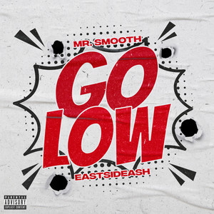 Go Low (Explicit)