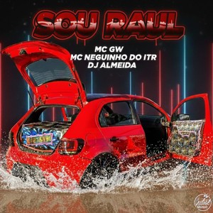 Sou Raul (Eletrofunk|Explicit)