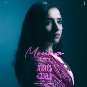 Mouna (Sad Version) (From "Nimitta Matra")