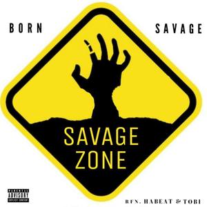 Born Savage (Explicit)