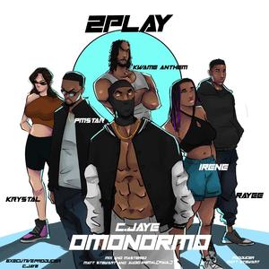 Omonormo (feat. Kwame Anthem, Krystal & Rayee)