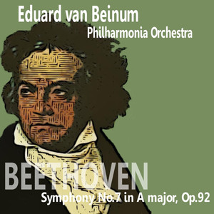Symphony No. 7 in A Major, Op. 92 - II. Allegretto (A大调第7号交响曲，作品92 - 第二乐章 小快板)