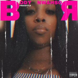 Body Freestyle (Explicit)