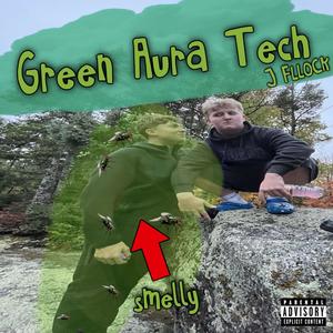 Green Aura Tech (Explicit)