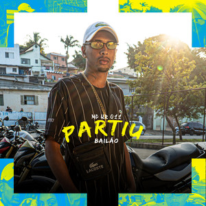 Partiu Bailão (Explicit)