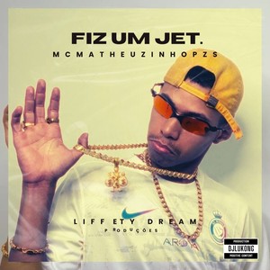 Fiz um Jet (Explicit)