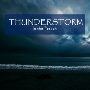 Thunderstorm in the Beach