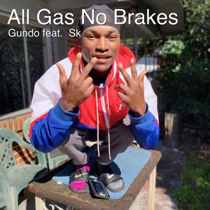 All Gas No Brakes(Industrial Warehouse) (Explicit)