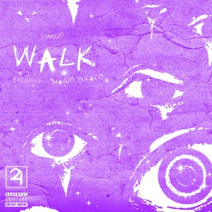 Walk (Explicit)