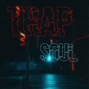 Trap Soul