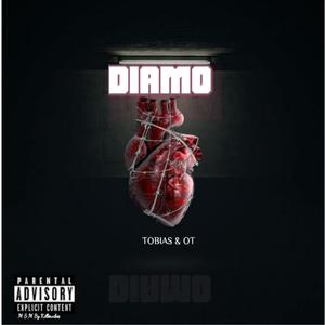 Diamo(feat. OT) (Explicit)