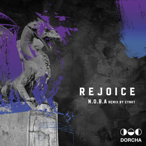 Rejoice (CYNKT Remix)