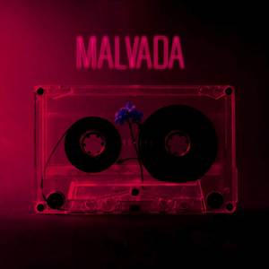 Malvada (Explicit)