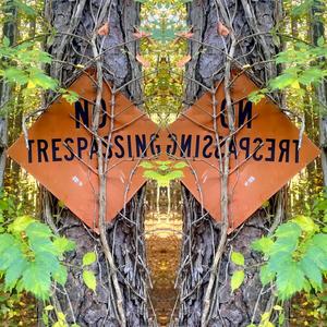 No Trespassing