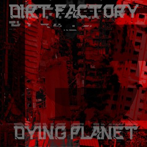 Dying Planet