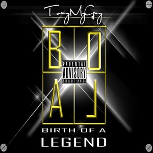 Birth of a Legend (Explicit)