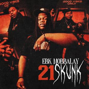 21 Skunk (Explicit)