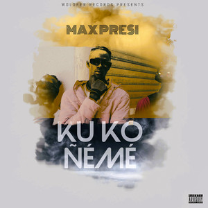 Ku Ko Ñémé (Explicit)