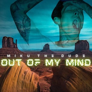 Out Of My Mind