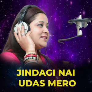 JINDAGI NAI UDAS MERO