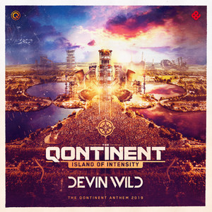 Island Of Intensity (The Qontinent Anthem 2019) [Explicit]