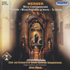 Werner: Masses / Te Deum Laudamus