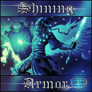 Shining Armor (Explicit)